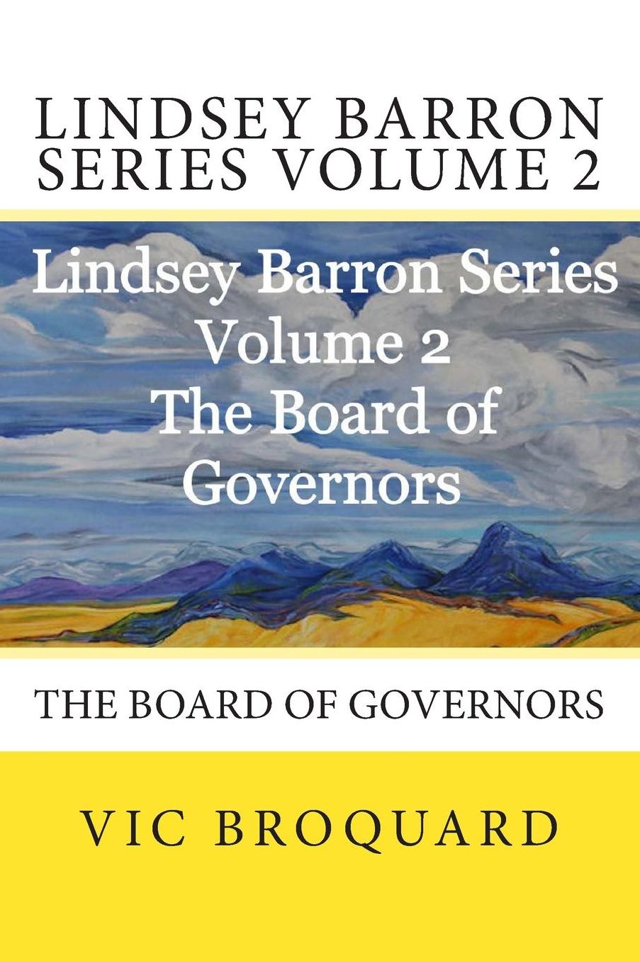 Lindsey Barron Series Volume 2 The Board of Governors