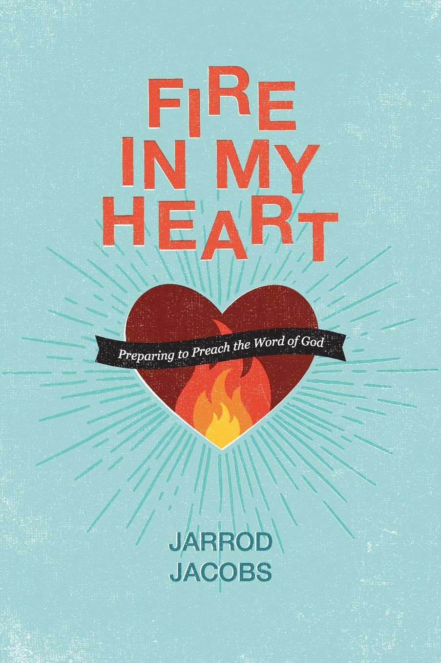 Fire In My Heart