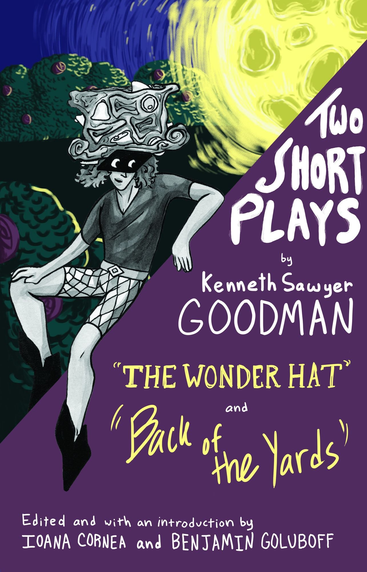 Two Short Plays: The Wonder Hat and Back of the Yards