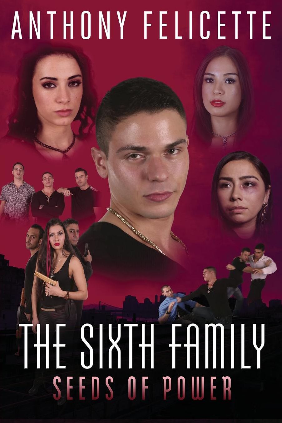 The Sixth Family Seeds Of Power: The Sixth Family: Seeds Of Power