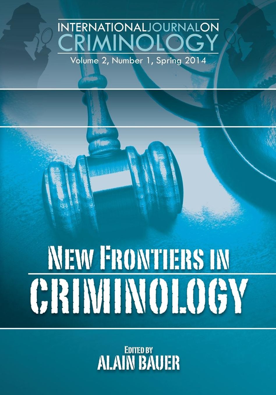 New Frontiers in Criminology