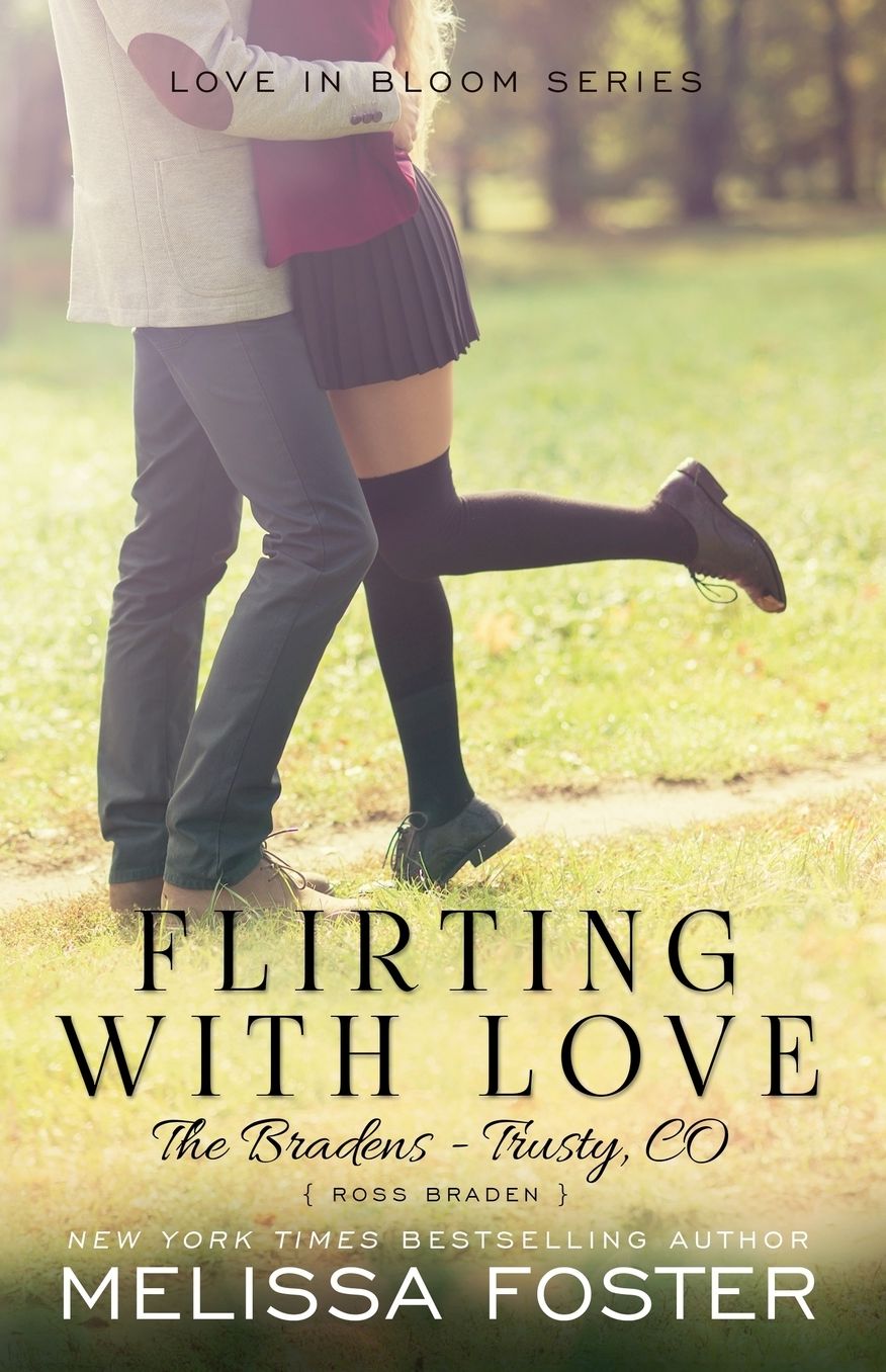 Flirting with Love (Bradens at Trusty, CO Series)