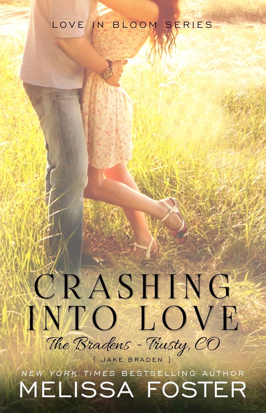 Crashing into Love (Bradens at Trusty, CO Series)