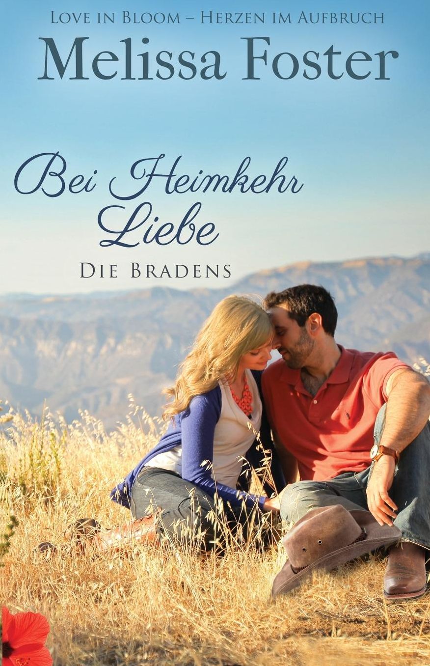 Bei Heimkehr Liebe (Die Bradens in Trusty, CO, Band 1)