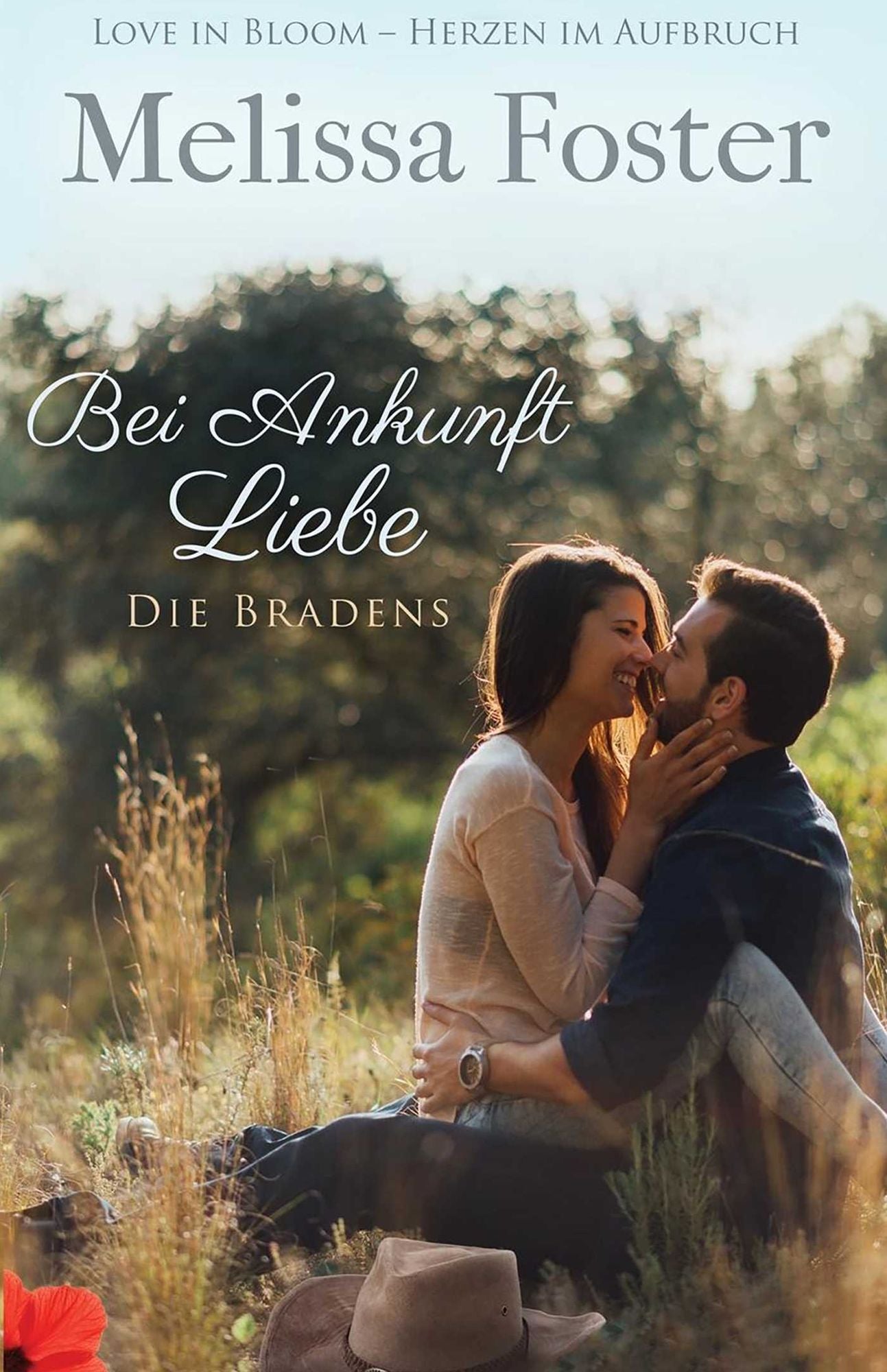 Bei Ankunft Liebe (Die Bradens in Trusty, Co, Band 2)
