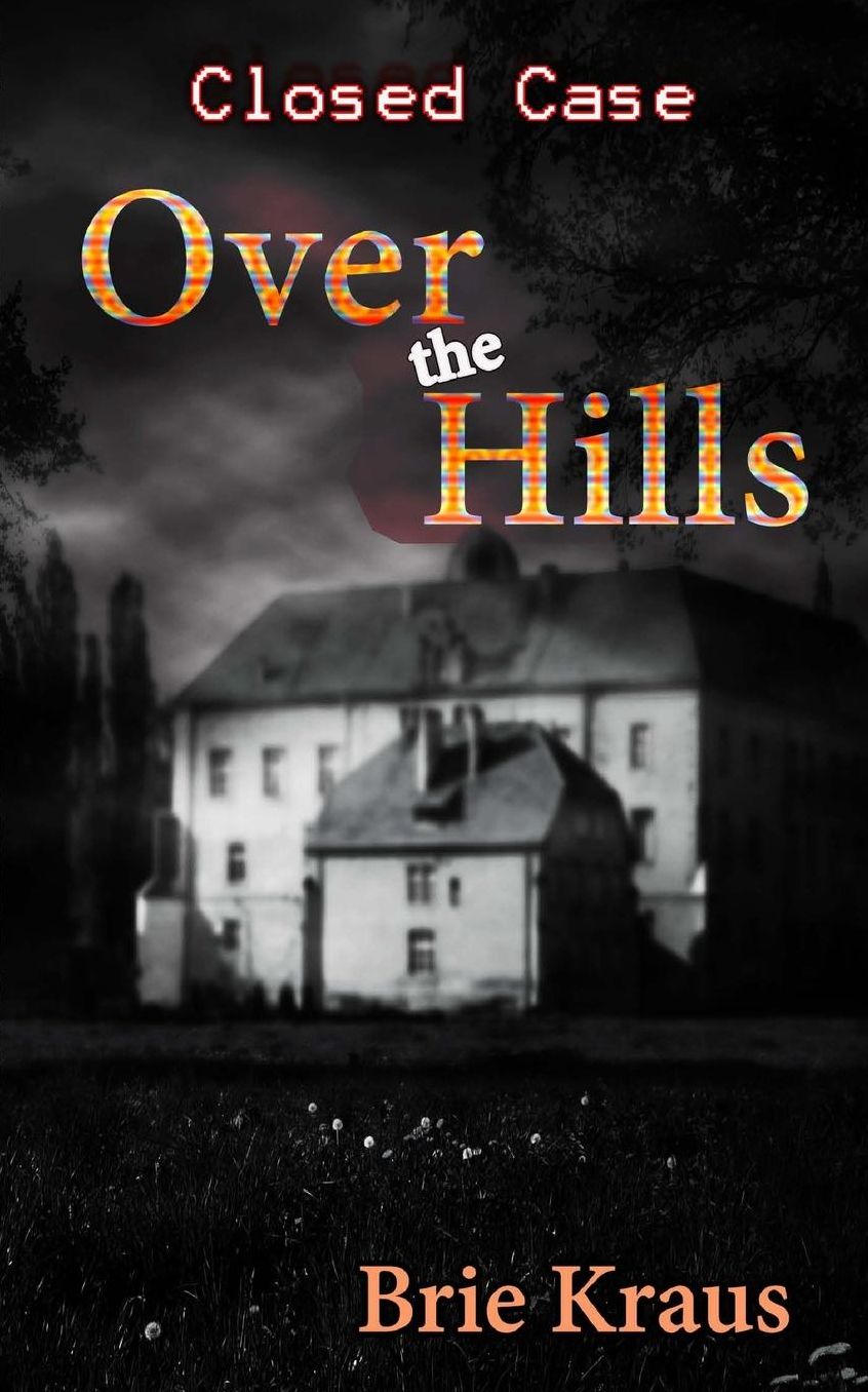Over The Hills