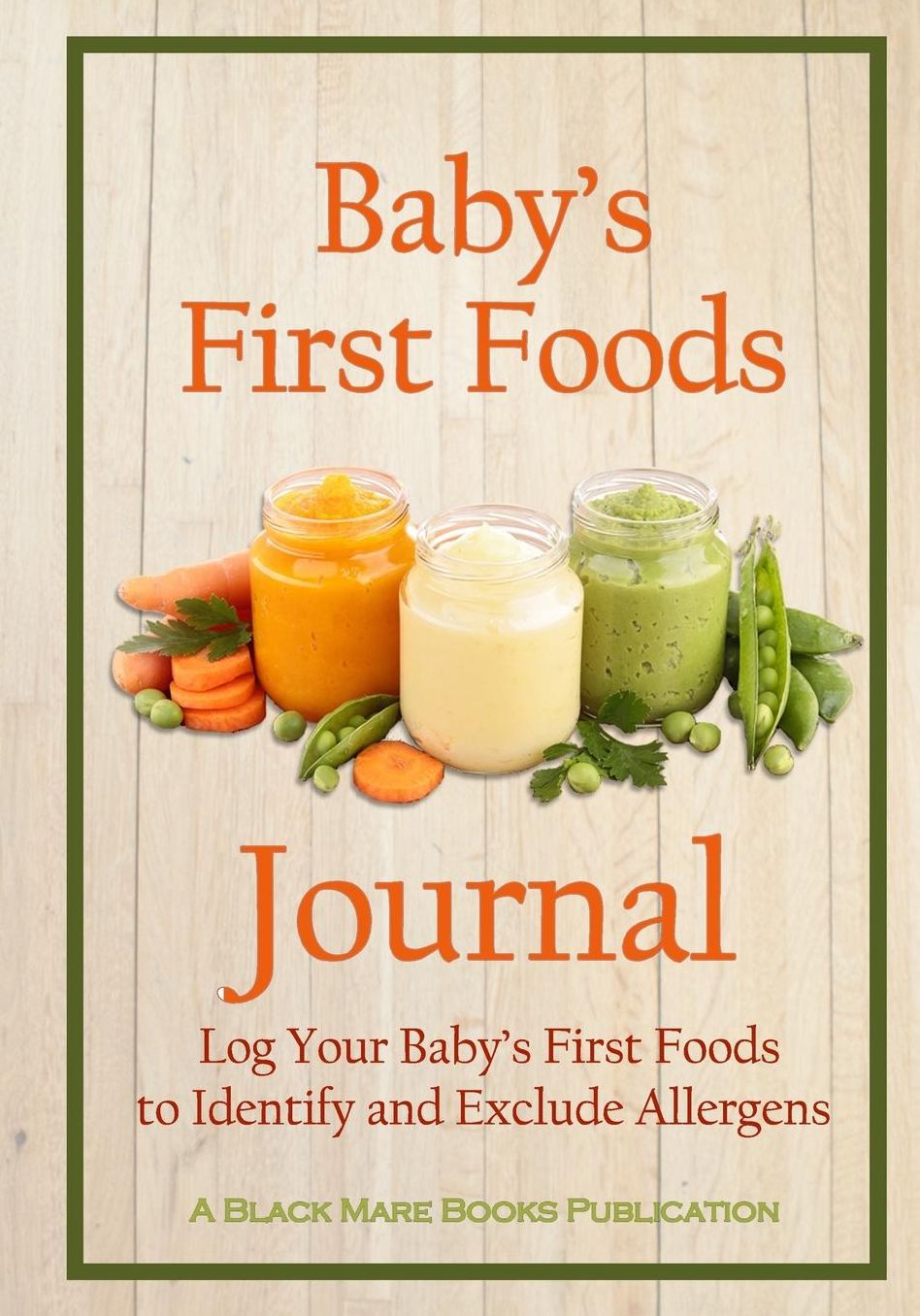 Baby's First Foods Journal