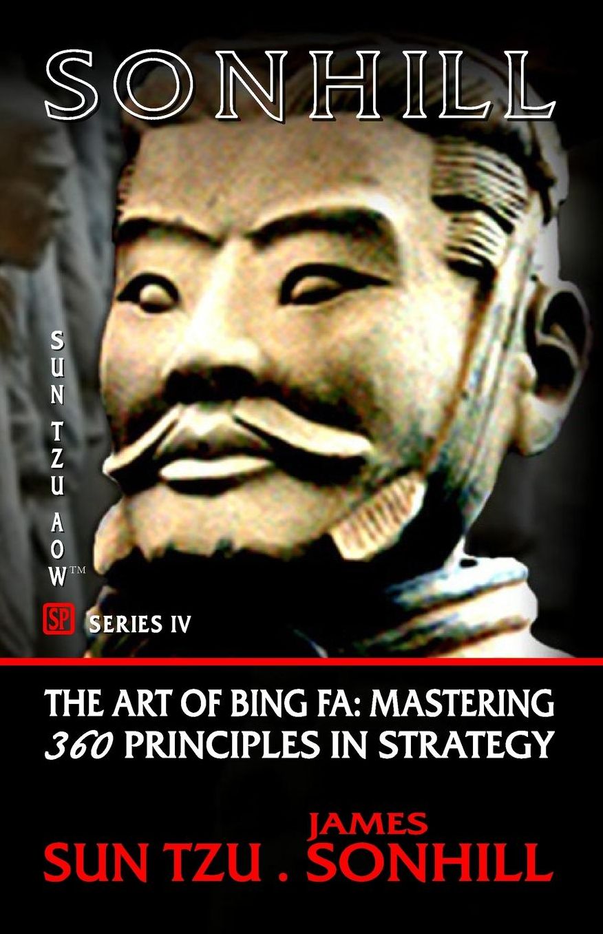 The Art of Bing Fa: Mastering 360 Principles in Strategy