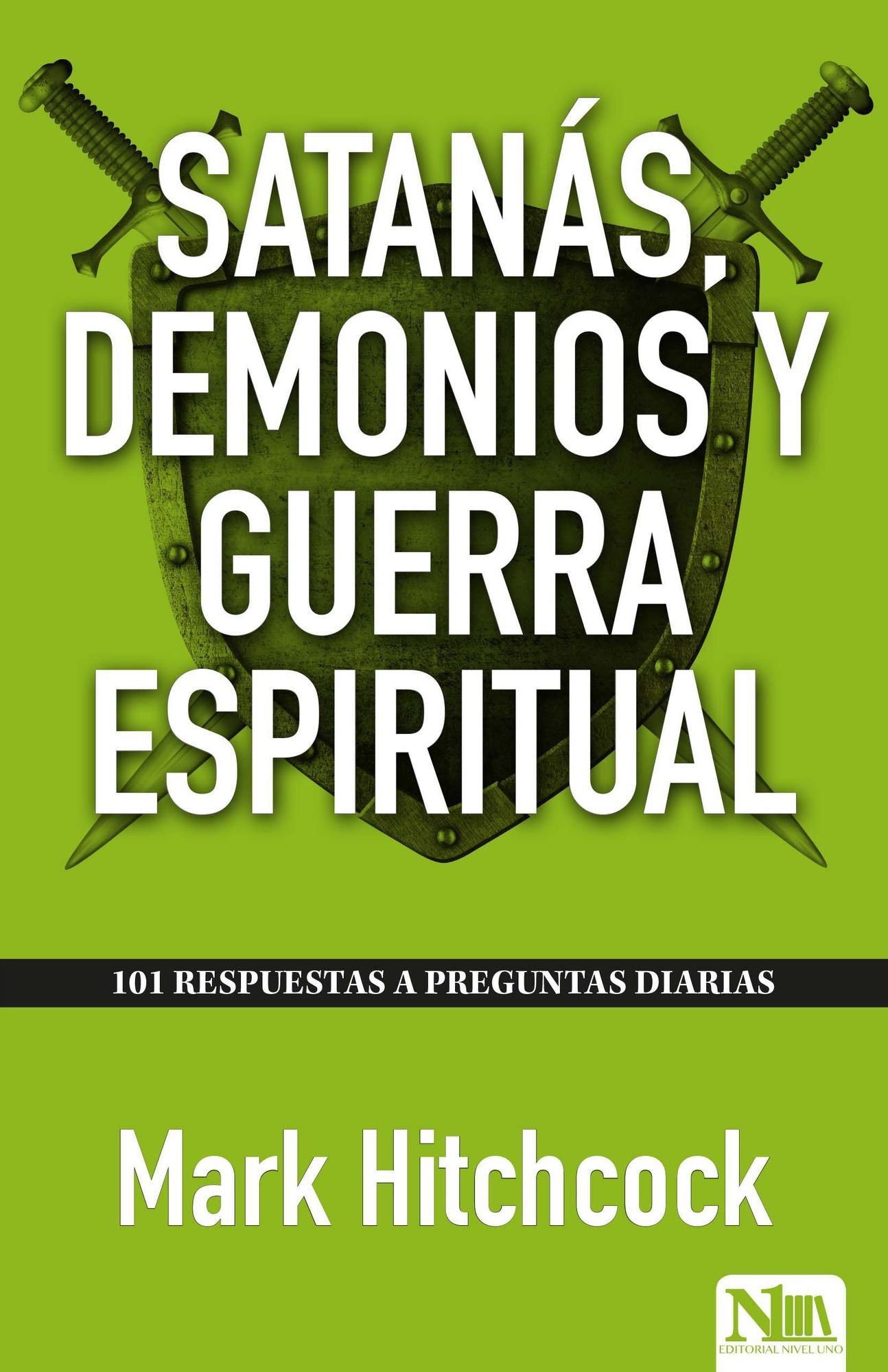 Satanas, demonios y guerra espiritual