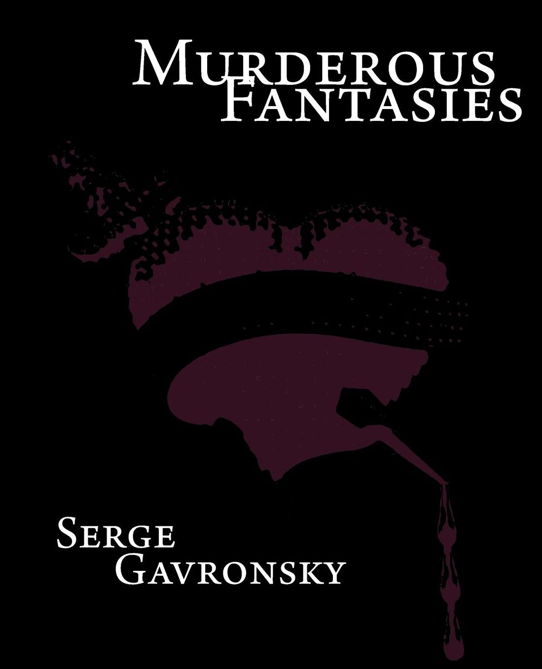 Murderous Fantasies