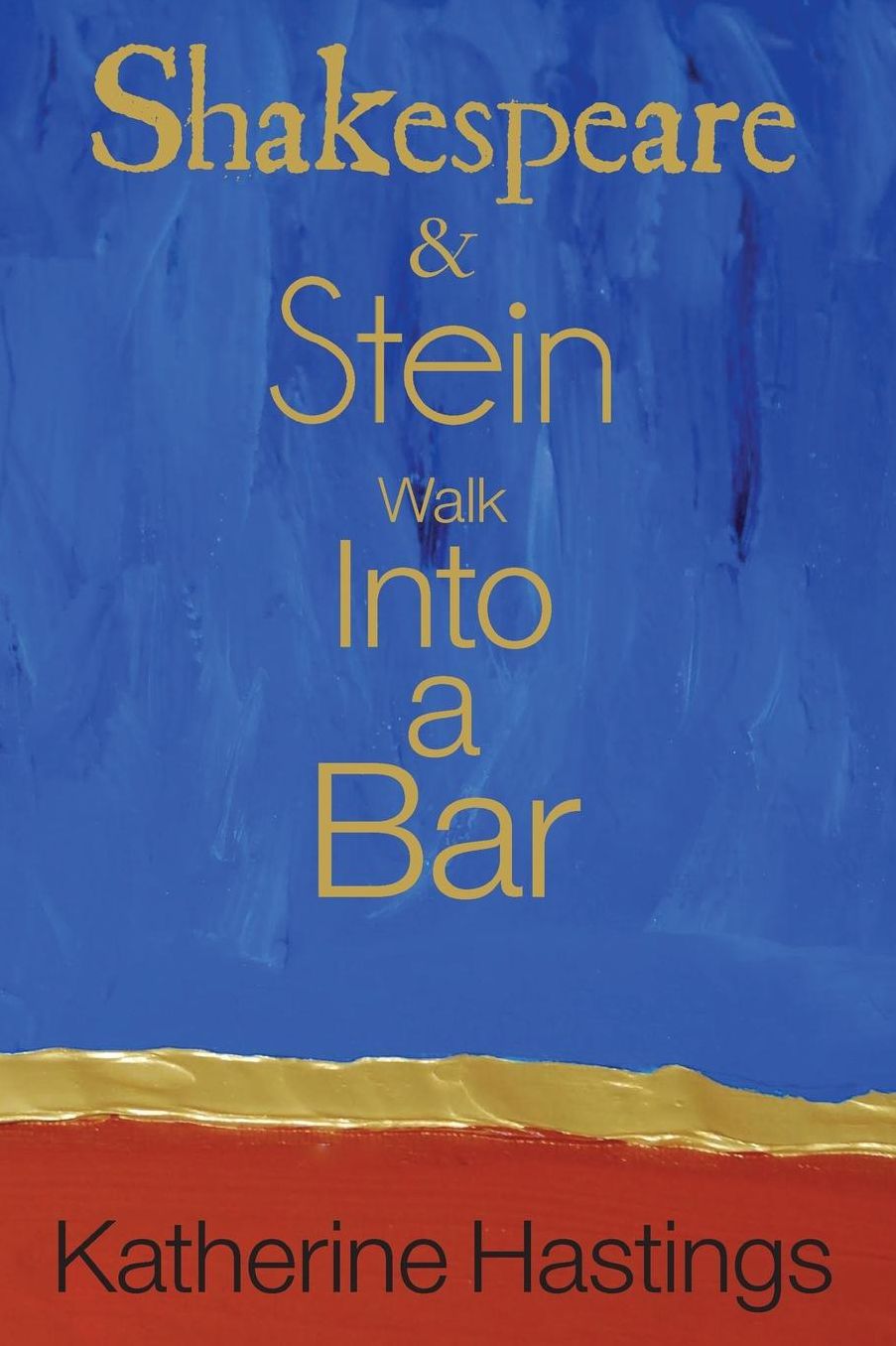 Shakespeare & Stein Walk Into A Bar