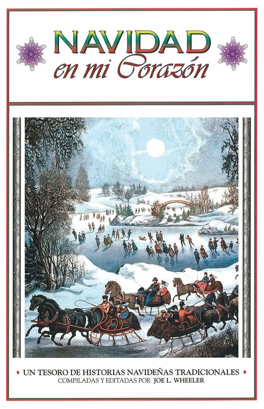 Navidad en mi Corazon: Un Tesoro de Historias Navidenas Tradicionales