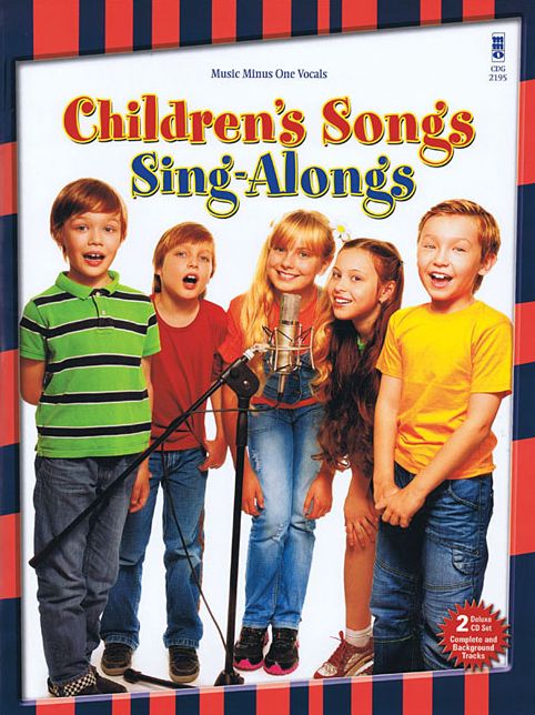 Children's Songs Sing-Alongs: Vocal Deluxe 2-CD Set