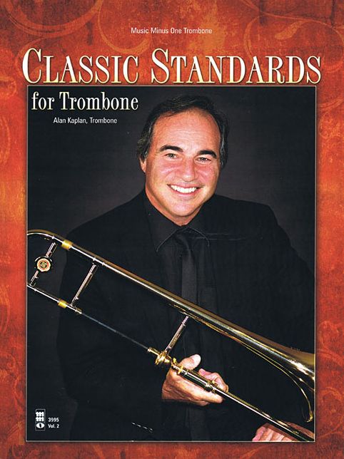 Classic Standards For Trombone