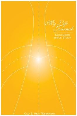 My Life Journal: December Bible Study