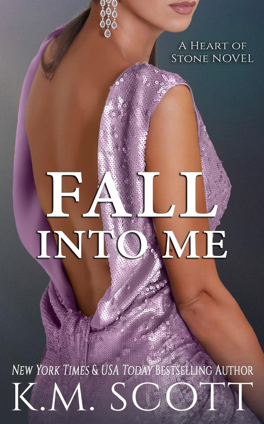 Fall Into Me (Heart of Stone #2)