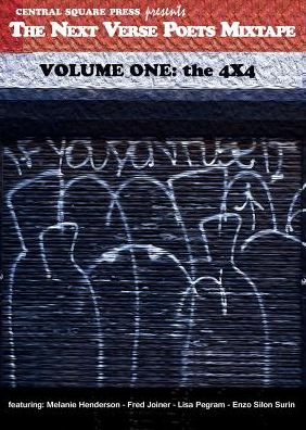 The Next Verse Poets Mixtape: Volume One: The 4 X 4