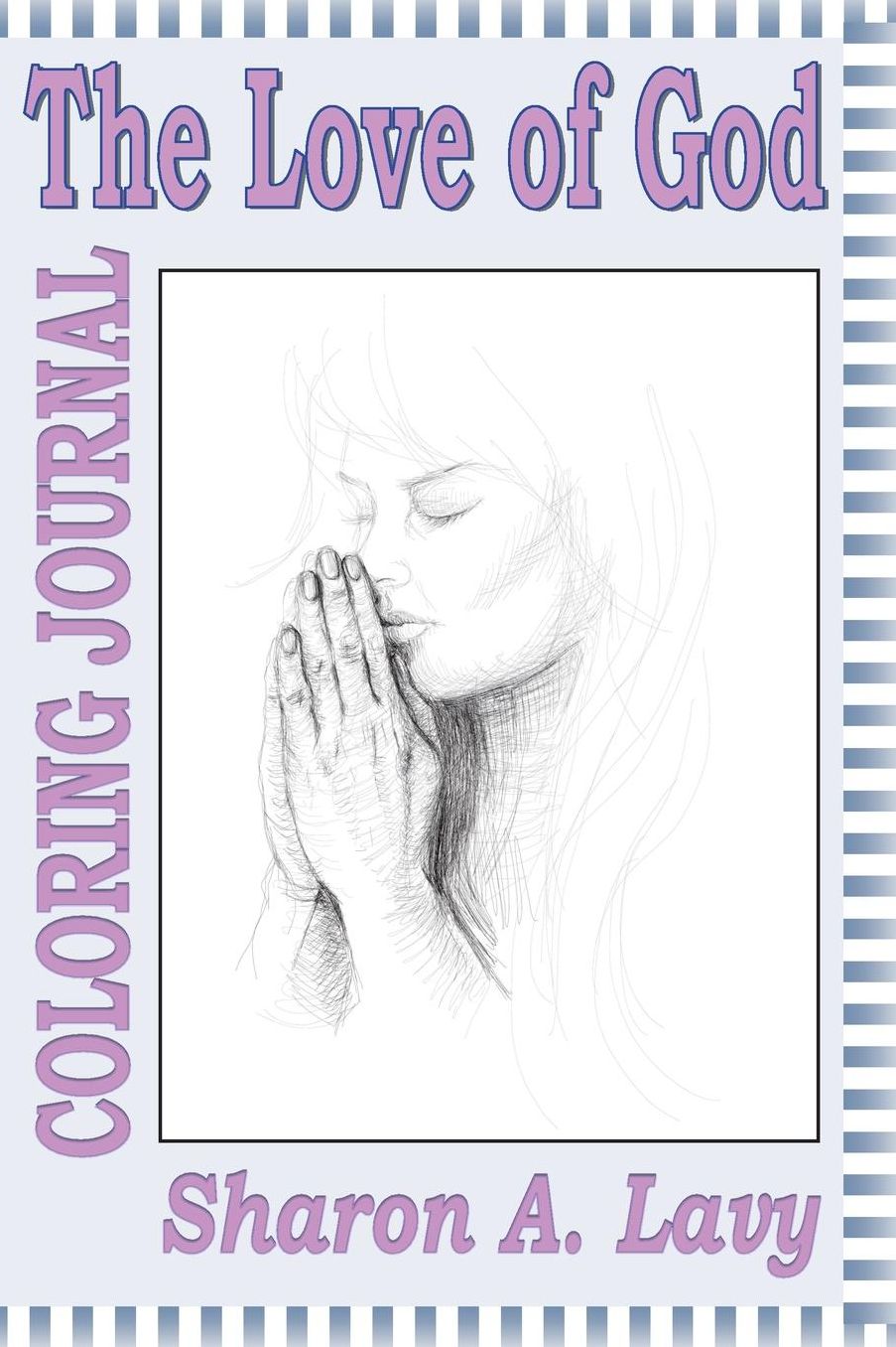 The Love of God: Coloring Journal