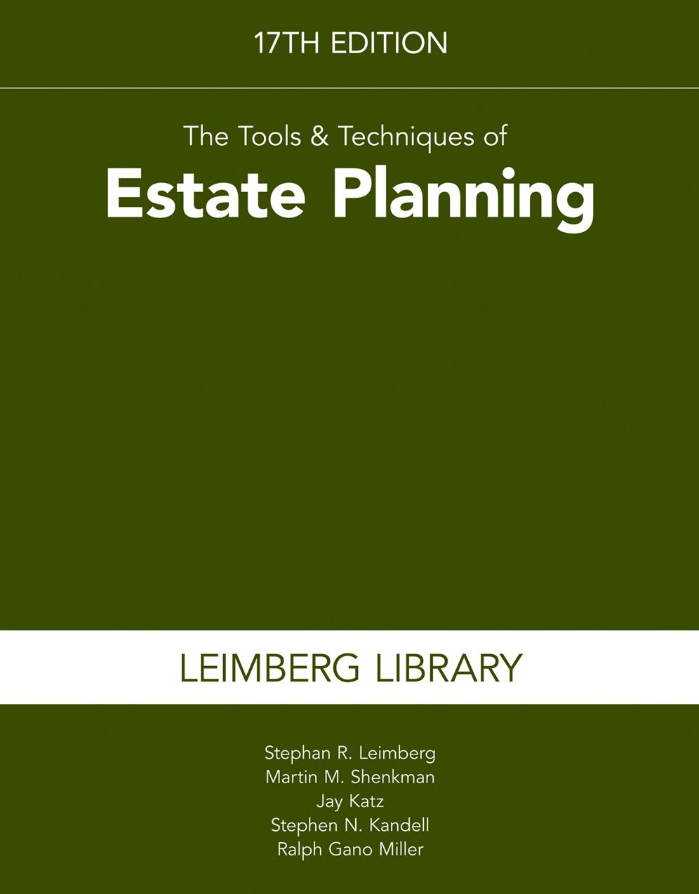 Tools and Techniques of Estate Planning