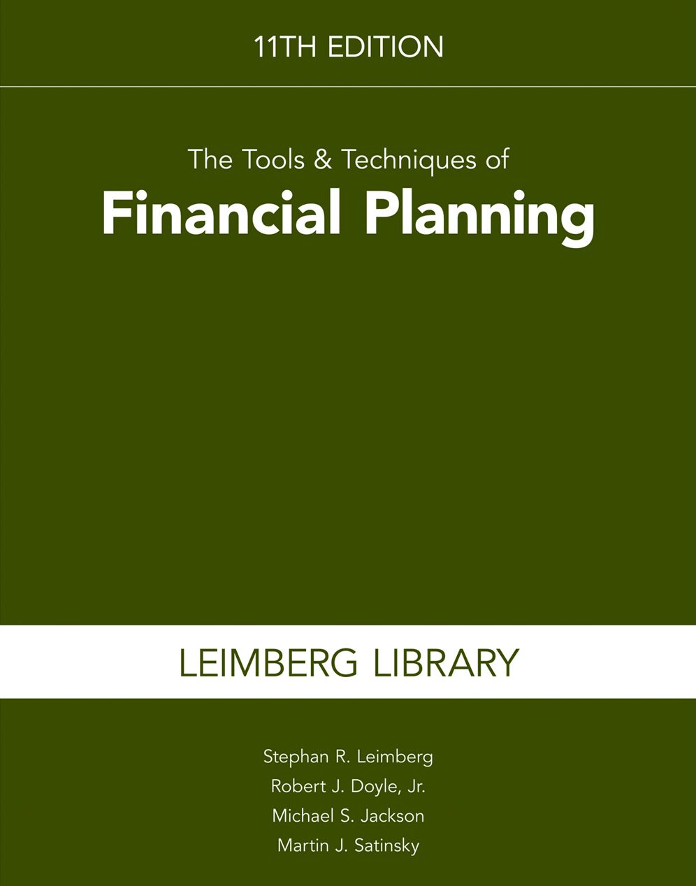 The Tools & Techniques of Financial Planning 11th edition
