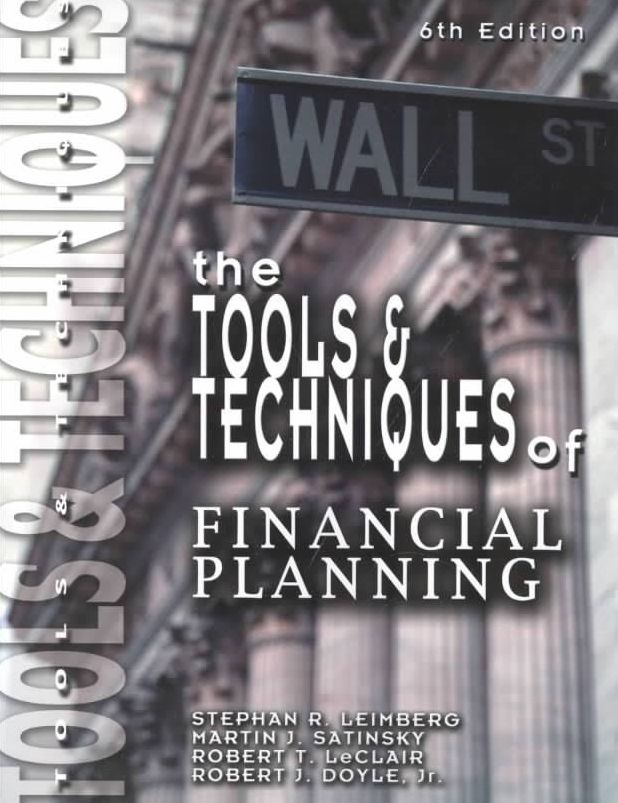 The Tools & Techniques of Financial Planning, 11th Edition