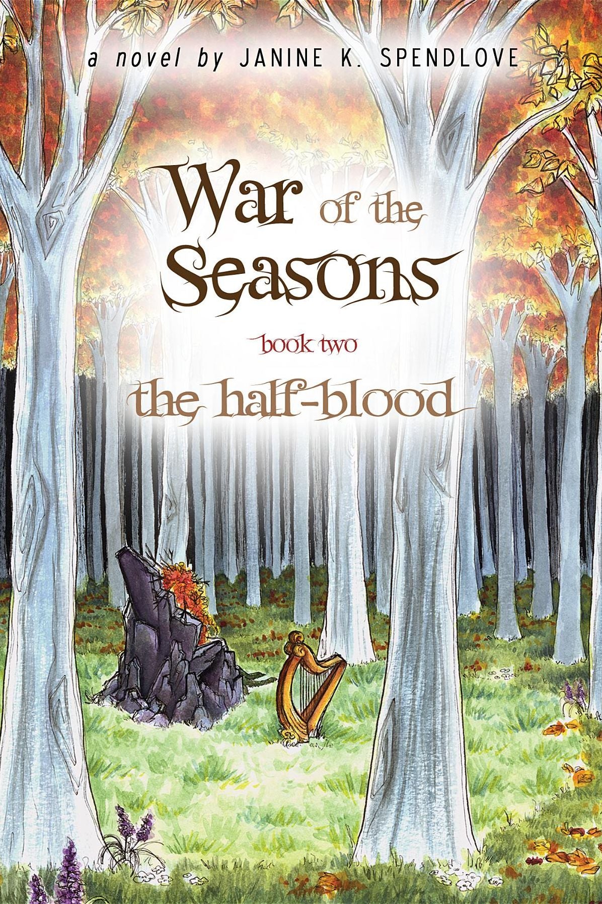 War of the Seasons, Book Two: The Half-Blood
