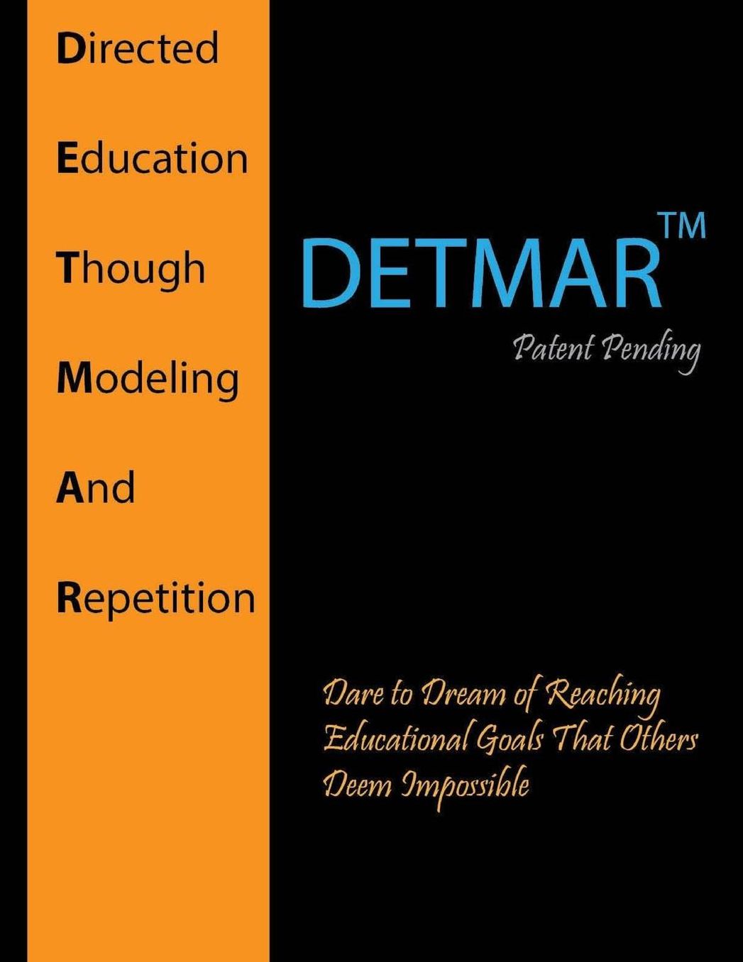 DETMAR: Directed Education Through Modeling and Repetition