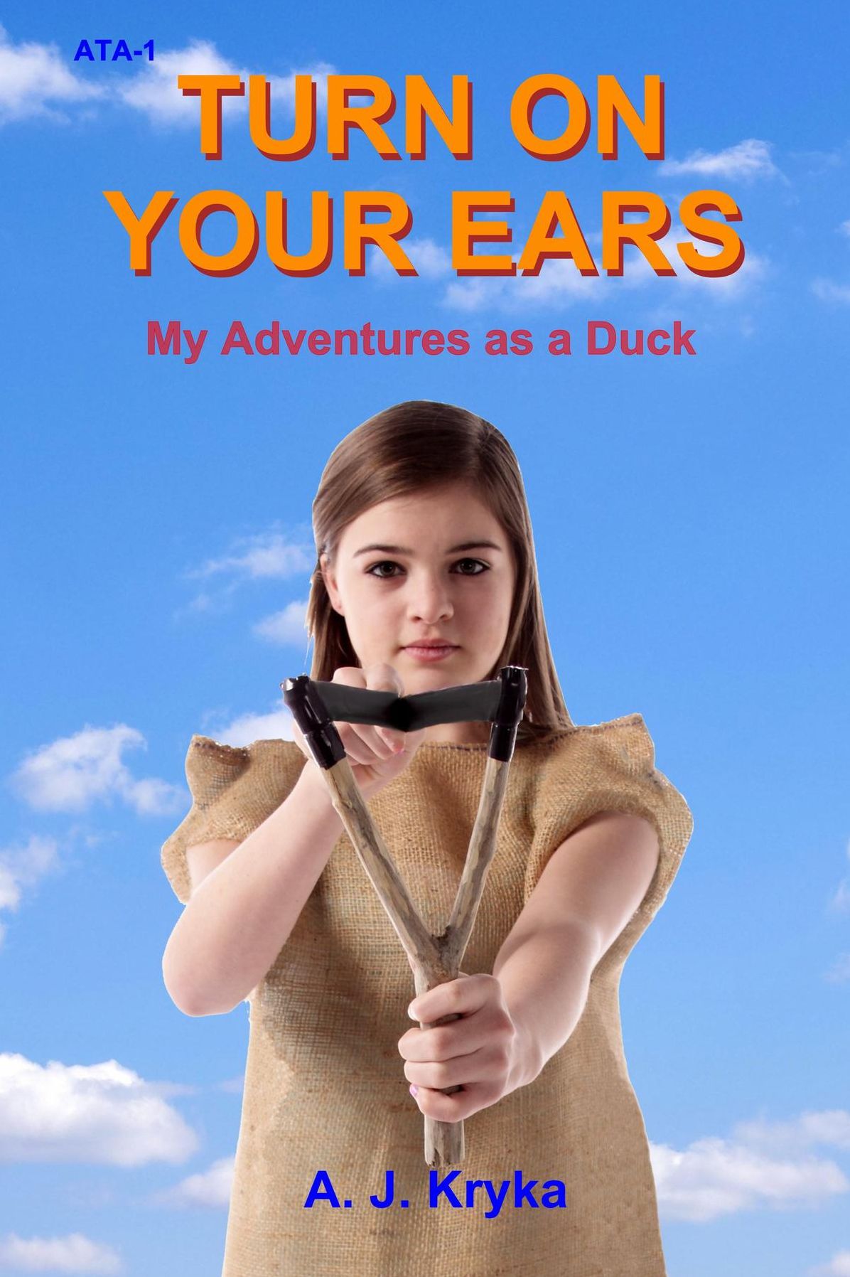 Turn on Your Ears: My Adventures as a Duck