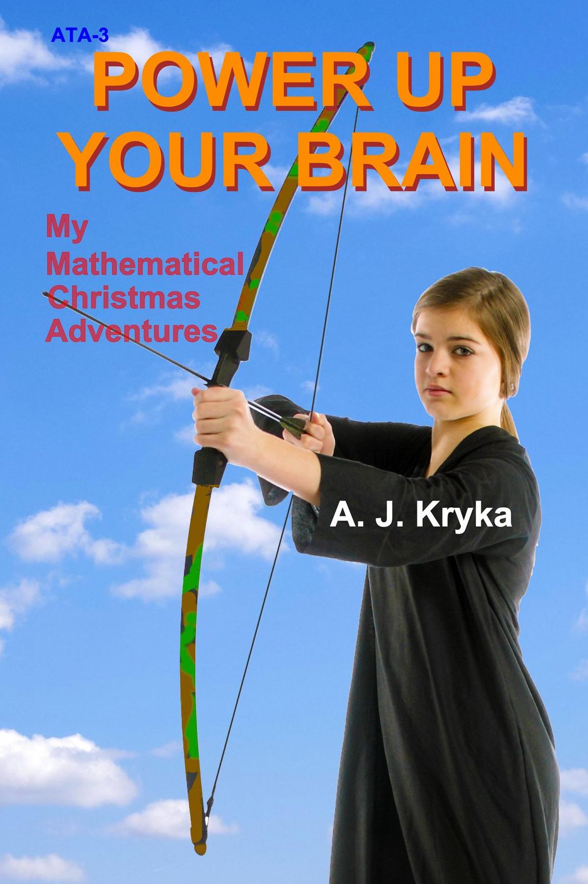 Power Up Your Brain: My Mathematical Christmas Adventures
