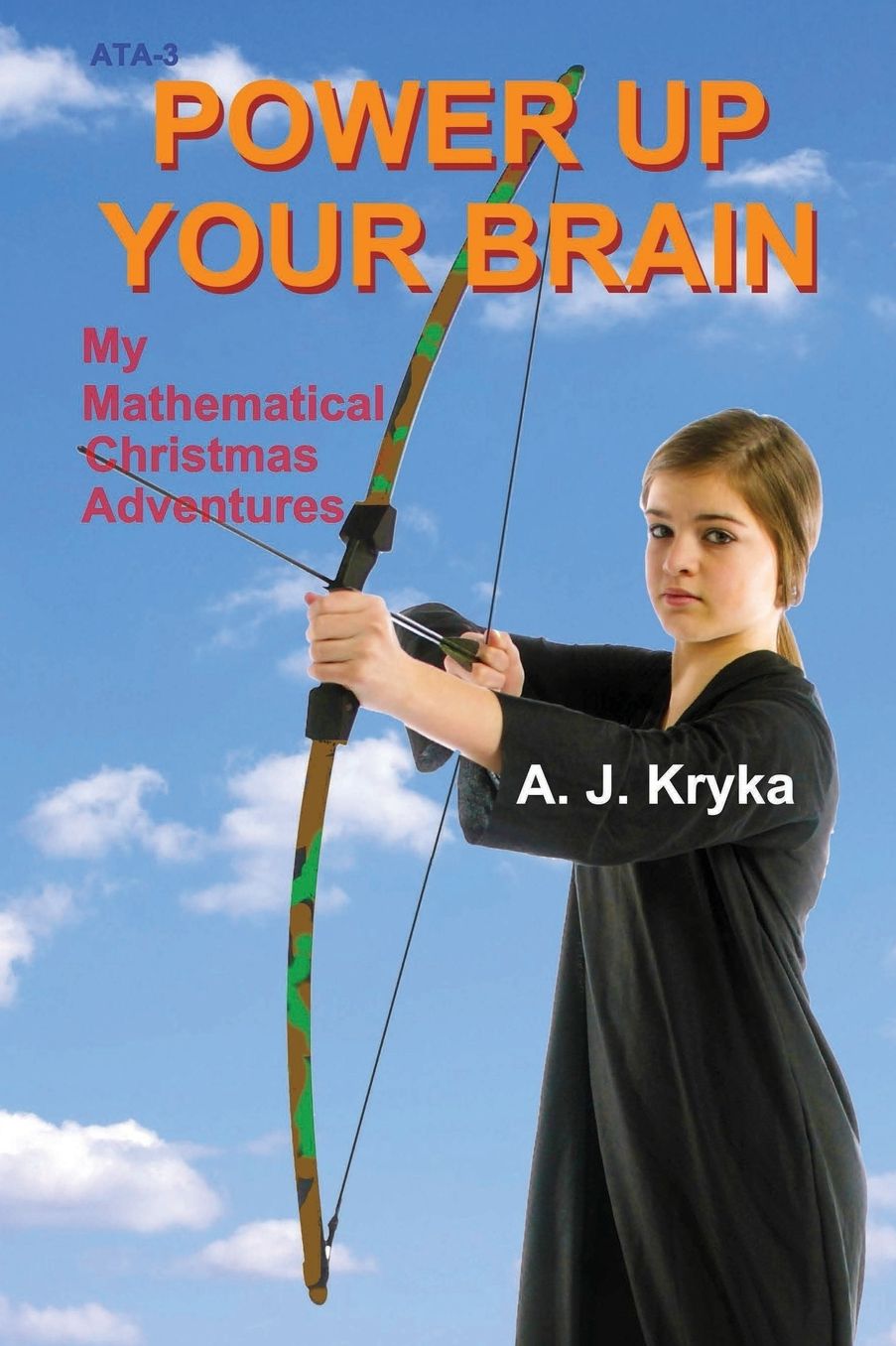 Power Up Your Brain: My Mathematical Christmas Adventures