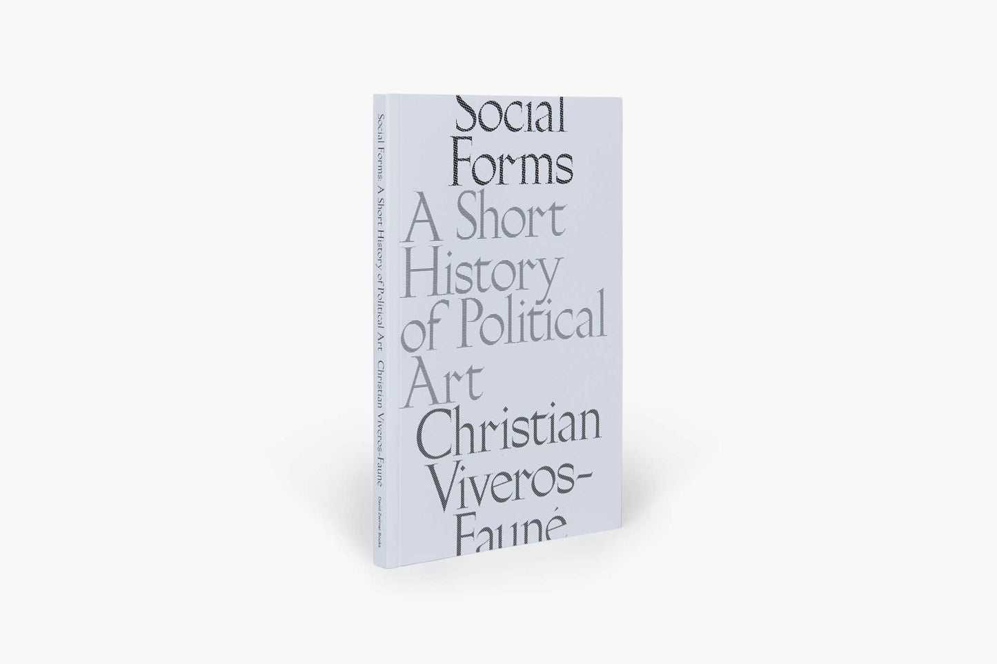 Social Forms: A Short History of Political Art