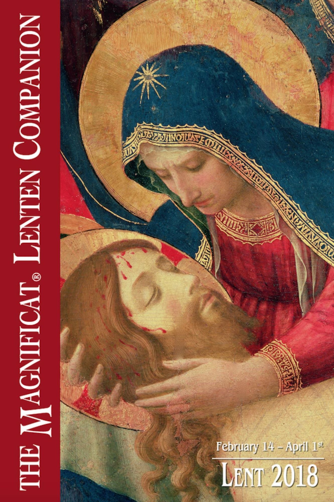2018 The Magnificat Lenten Companion: Lent 2018