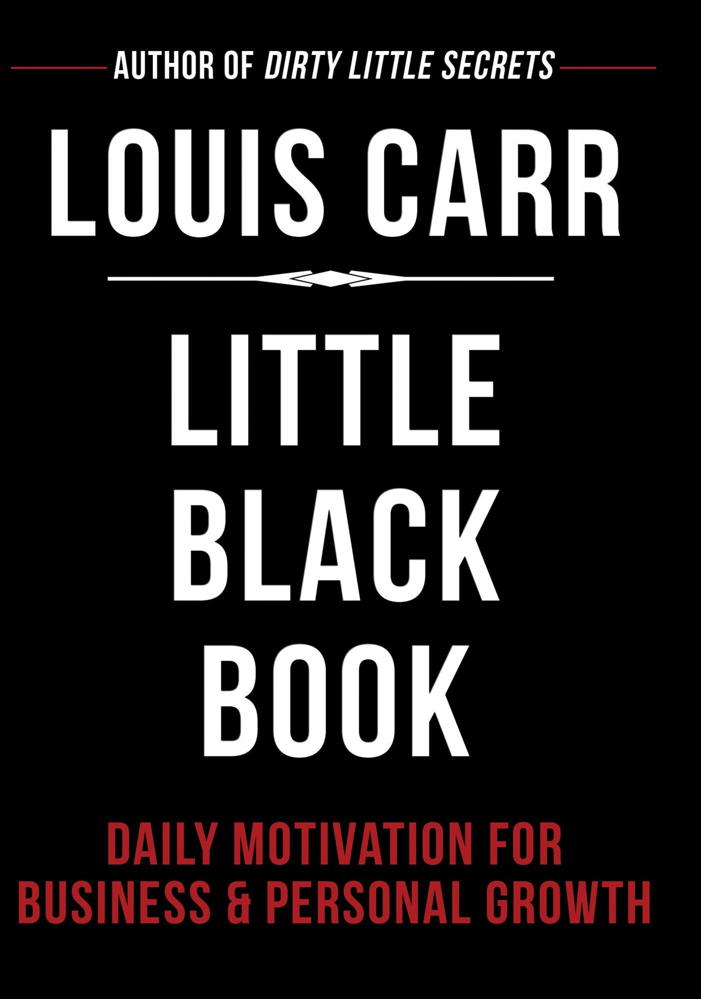 Little Black Book: Daily Motivation for Business & Personal Growth