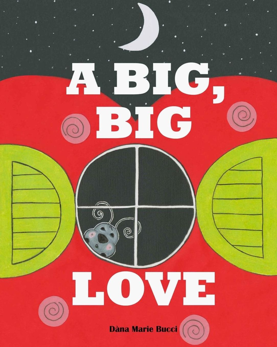 A Big Big Love