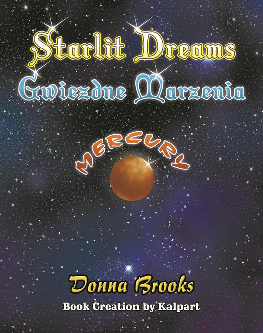 Starlit Dreams - Gwiezdne Marzenia: Mercury - Merkury
