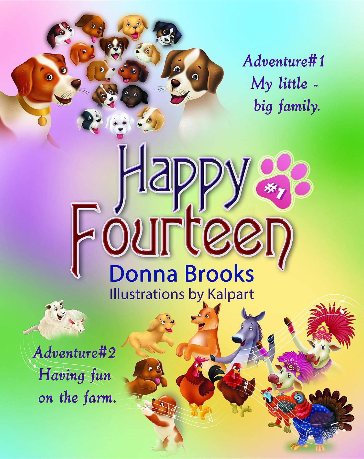 Happy Fourteen book # 1: Adventure # 1 Adventure # 2