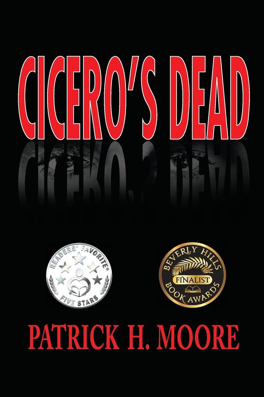 Cicero's Dead