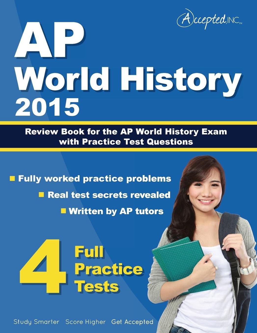 AP World History 2015: Review Book for AP World History Exam with Practice Test Questions
