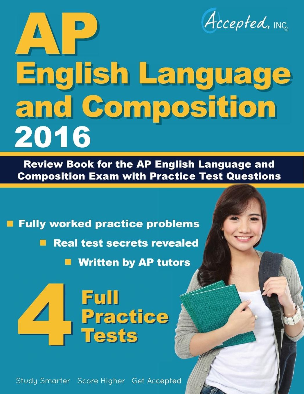 AP English Language and Composition 2016: Review Book for AP English Language and Composition Exam with Practice Test Questions