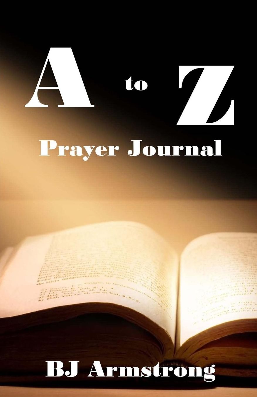 A to Z Prayers: Prayer Journal