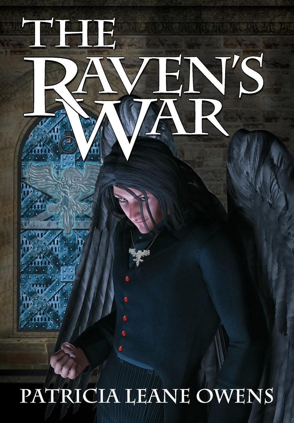 The Raven's War