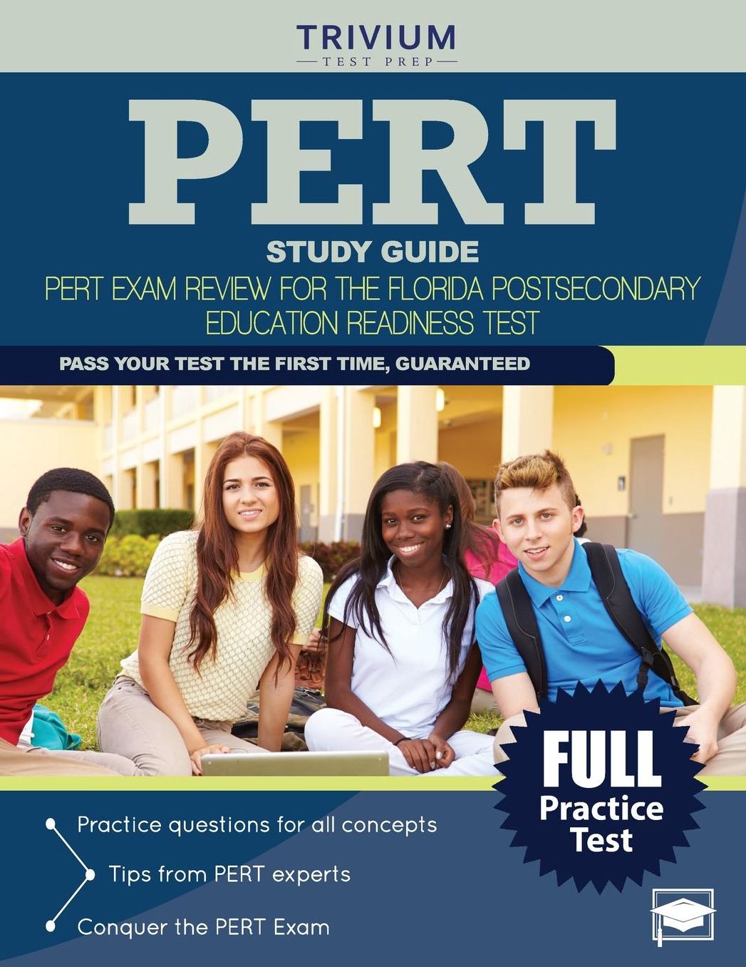 PERT Study Guide: PERT Exam Review for the Florida Postsecondary Education Readiness Test