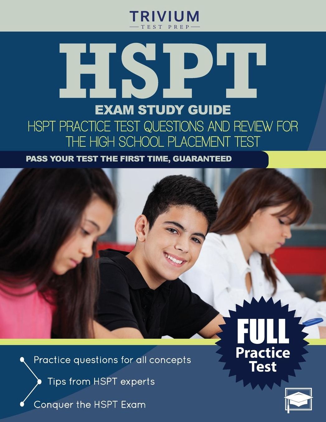 HSPT Exam Study Guide: HSPT Practice Test Questions and Review for the High School Placement Test