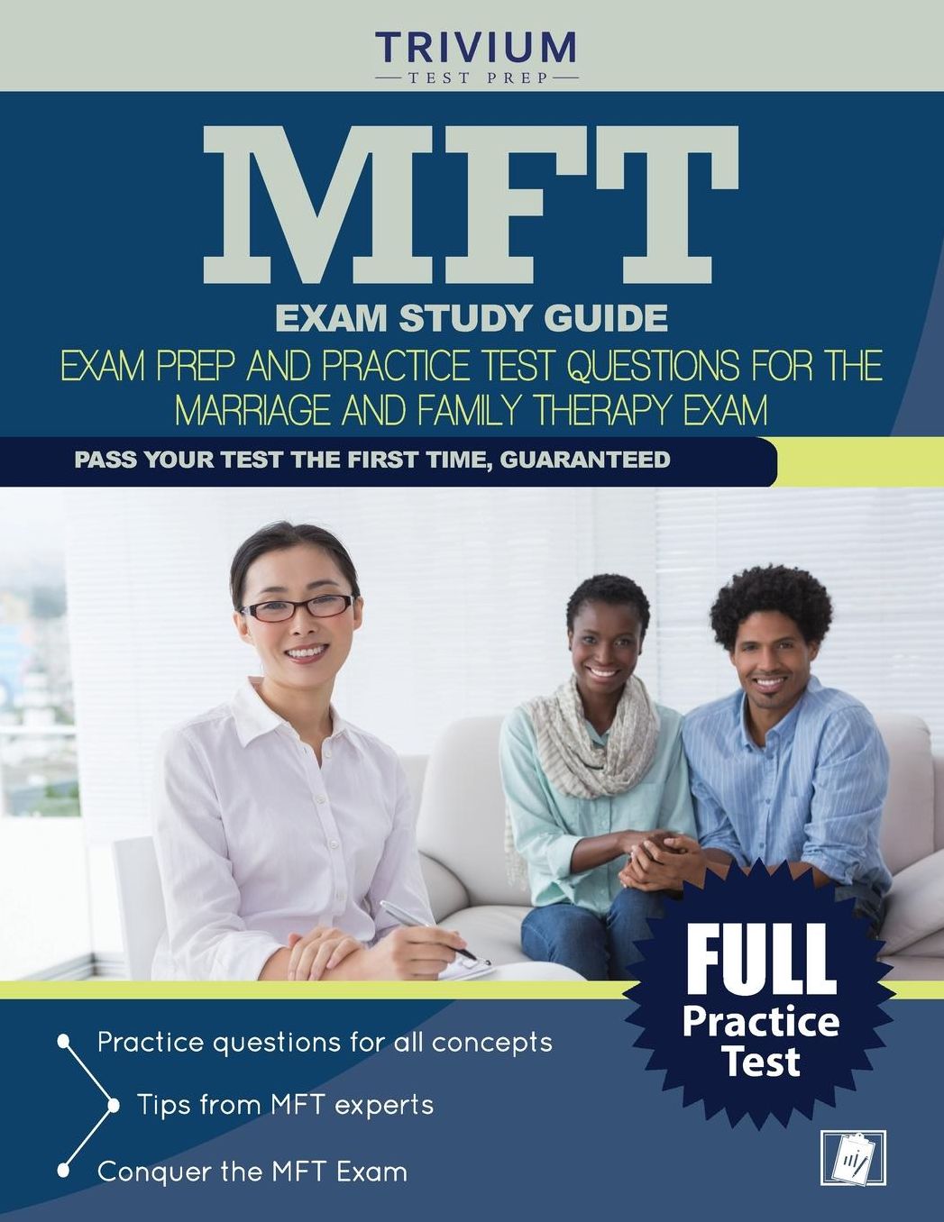 MFT Exam Study Guide: Exam Prep and Practice Test Questions for the Marriage and Family Therapy Exam