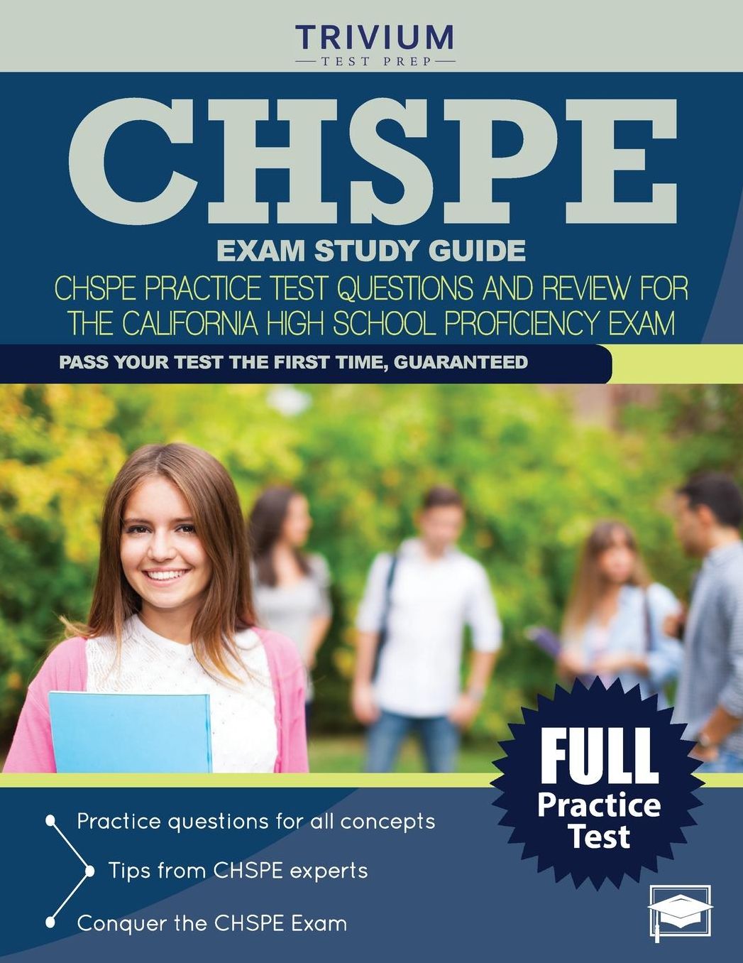 CHSPE Exam Study Guide: CHSPE Practice Test Questions and Review for the California High School Proficiency Exam