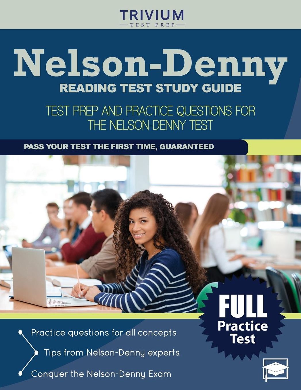 Nelson-Denny Reading Test Study Guide: Test Prep and Practice Questions for the Nelson-Denny Test