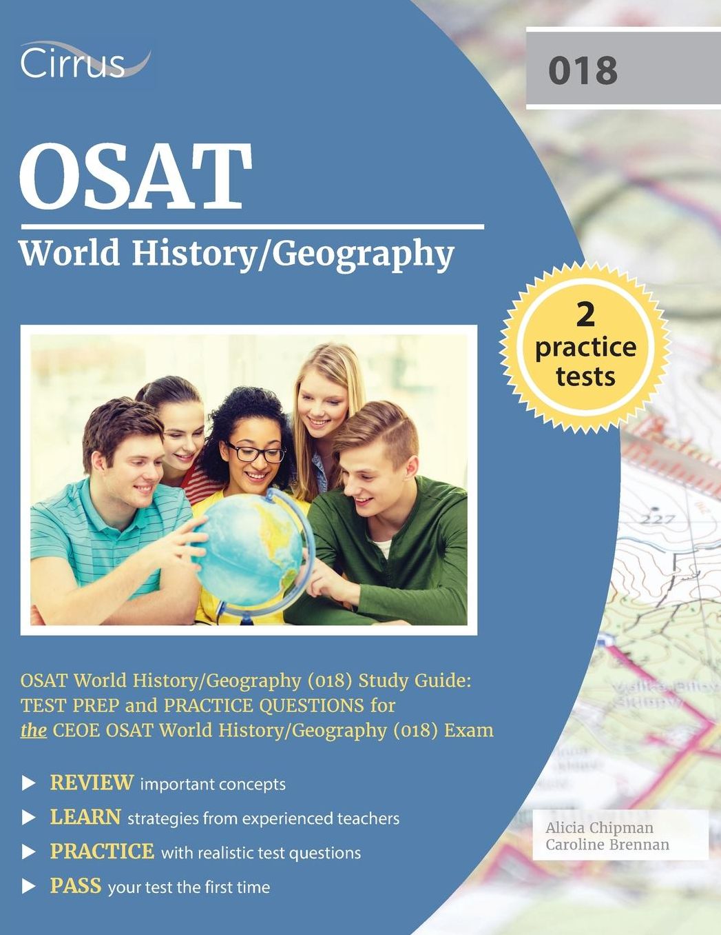 OSAT World History/Geography (018) Study Guide: Test Prep and Practice Questions for the CEOE OSAT World History/Geography (018) Exam