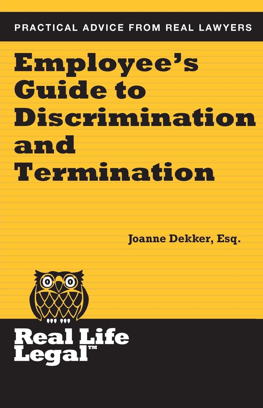 Employee's Guide to Discrimination and Termination