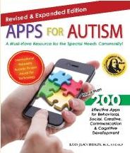 Apps for Autism - Revised and Expanded: An Essential Guide to Over 200 Effective Apps!