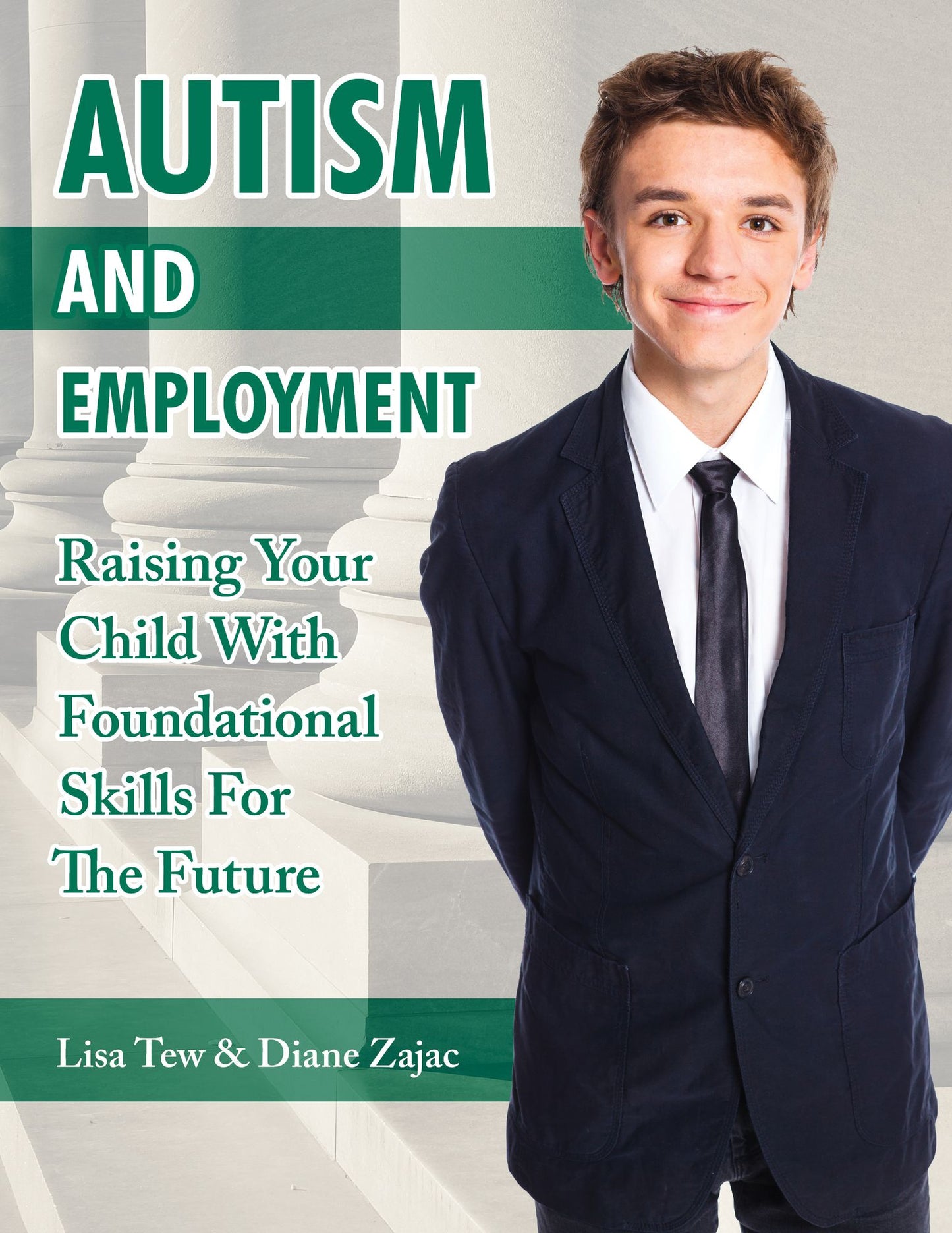 ASD and Employability: Raising Your Child with Foundational Skills for The Future